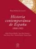 Foto Historia contemporánea de españa, 1808-1923