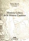 Foto Historia Critica De La Musica Catalana