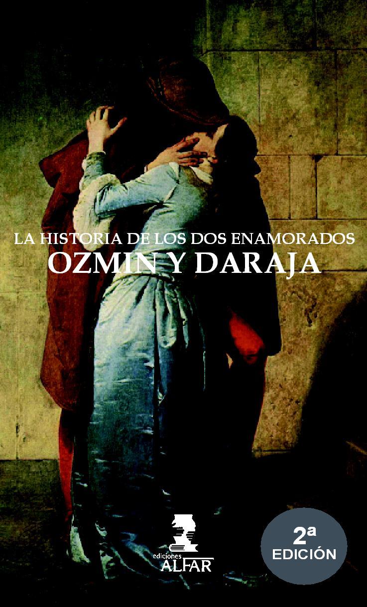 Foto Historia de los dos enamorados Ozmín y Daraja