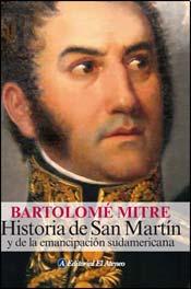Foto Historia De San Martin Y De La Emancipación Sudamericana