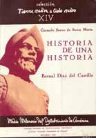 Foto Historia de una historia. La Crónica de Bernal Díaz del Castillo.