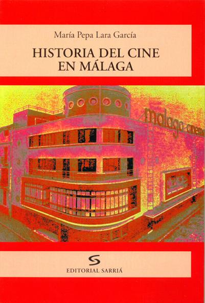 Foto Historia del cine en Málaga