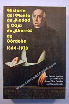Foto Historia del Monte de Piedad y Caja de Ahorros de Córdoba (1864-1978)