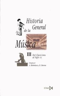 Foto Historia general de la musica.: del clasicismo al siglo xx (t. iii) (9ª ed.) (en papel)