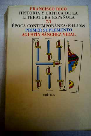 Foto Historia y Critica de la Literatura Española. Epoca contemporánea : 1914-1939