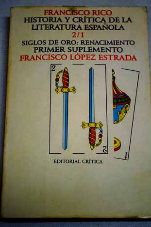 Foto Historia y Critica de la Literatura Española. Siglos de oro : Renacimiento