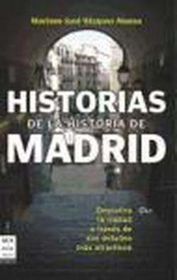 Foto Historias de la historia de madrid