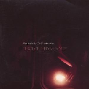 Foto Hope Sandoval & The Warm Inventions: Through The Devil Softly CD