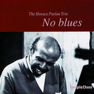 Foto Horace Trio Parlan: No Blues CD