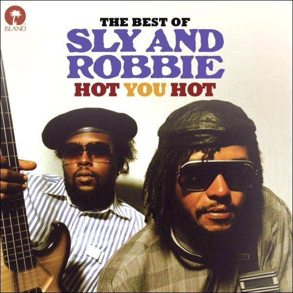 Foto Hot you hot: The best of Sly & Robbie