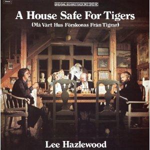 Foto House Safe For Tigers (Ost)
