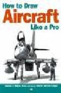 Foto How to draw aircraft like a pro (en papel)