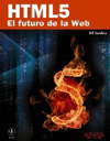 Foto HTML5. El futuro de la Web