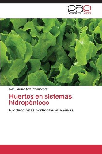 Foto Huertos en sistemas hidropónicos: Producciones hortícolas intensivas