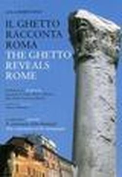 Foto Il ghetto racconta Roma-The ghetto reveals Rome