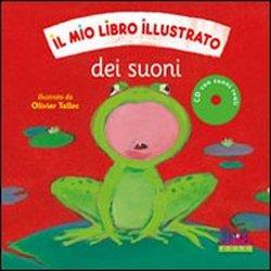 Foto Il mio libro illustrato dei suoni. Con CD Audio