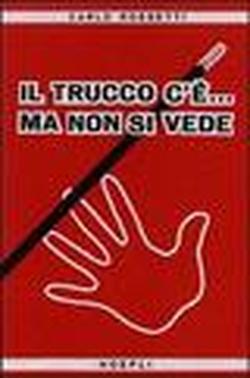 Foto Il trucco c'è... ma non si vede