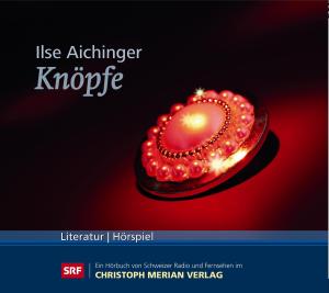 Foto Ilse Aichinger: Knöpfe CD