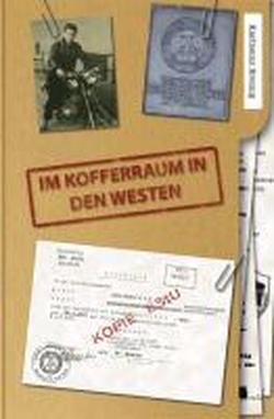 Foto Im Kofferraum in den Westen