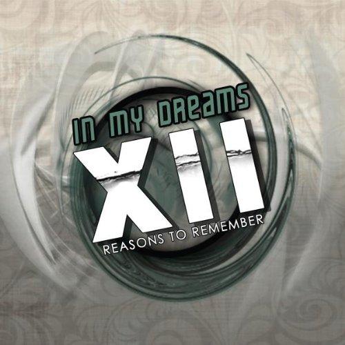 Foto In My Dreams: Xii Reasons To Remember CD