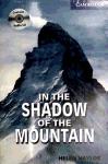 Foto In The Shadow Of The Mountain Book And Audio Cd Pack: Level 5 Upper In
