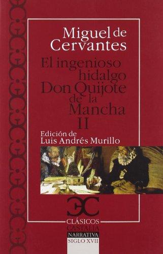 Foto Ingenioso hidalgo Don Quijote de la Mancha, El: Ingenioso hidalgo Don Quijote de la Mancha - II, El ... De La Mancha 2 (Clásicos Castalia. C/C.)