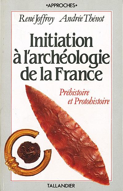 Foto Initiation à l'archéologie de la france t.2