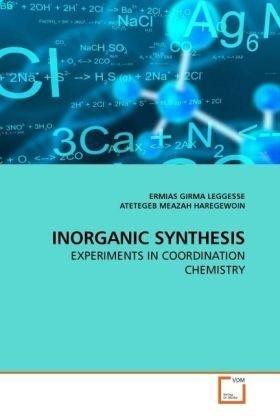 Foto Inorganic Synthesis: EXPERIMENTS IN COORDINATION CHEMISTRY