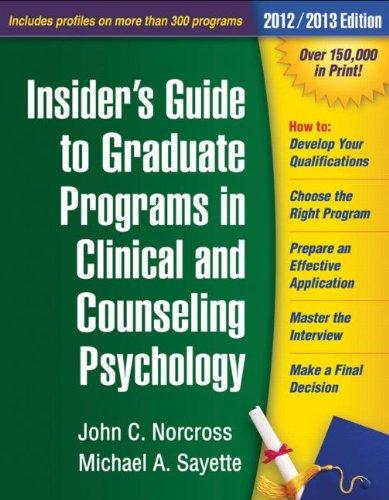 Foto Insider's Guide to Graduate Programs in Clinical and Counseling Psychology 2012/2013 (Insider's Guide to Graduate Programs in Clinical & Counseling Psychology)
