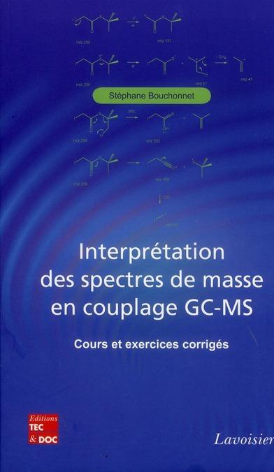 Foto Interpretation des spectres de masse en couplage gcms cours et exercices corriges