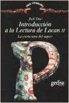 Foto Introducción A La Lectura De Lacan Ii: La Estructura Del Sujeto