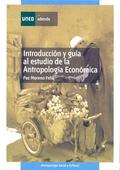 Foto Introducción y guía al estudio de la antropología económica