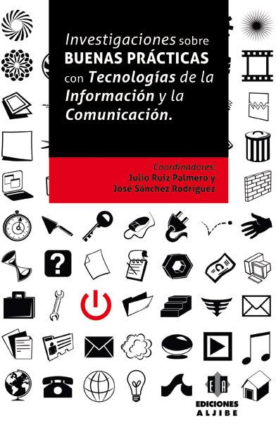 Foto Investigaciones sobre buenas prácticas con Tecnologías de la Información y la Comunicación