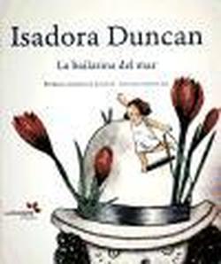 Foto Isadora Duncan. La bailarina del mar.