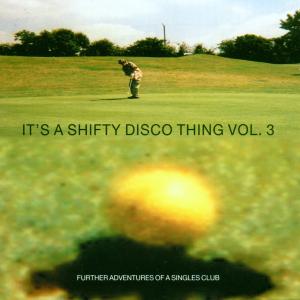 Foto It's A Shifty Disco..v.3 CD