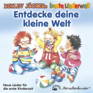 Foto Jöcker, Detlev: Entdecke Deine Kleine Welt CD