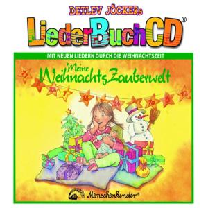 Foto Jöcker, Detlev: Meine Weihnachtszauberwelt (Liederbuch CD) CD