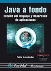 Foto Java A Fondo. Estudio Del Lenguaje Y Desarrollo De Aplicaciones