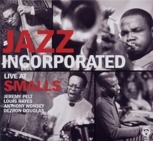 Foto Jazz Incorporated: Live At Smalls CD