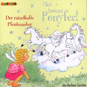 Foto Jeannine Platz: Ponyfee: Der Rätselhafte Pferdezauber CD