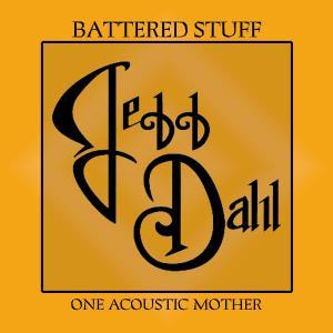 Foto Jeff Dahl: One Acoustic Mother-Battered CD
