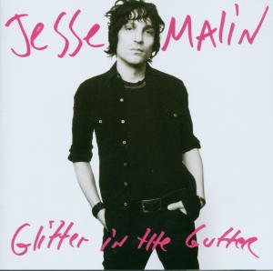 Foto Jesse Malin: Glitter In The Gutter CD