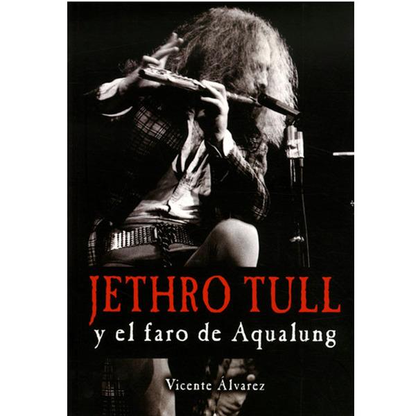 Foto Jethro Tull y el faro de Aqualung