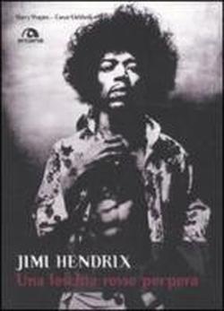 Foto Jimi Hendrix. Una foschia rosso porpora