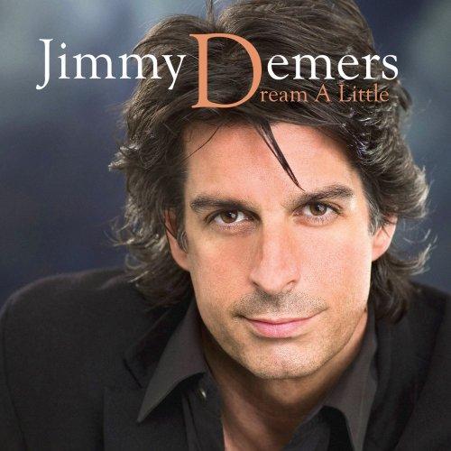 Foto Jimmy Demers: Dream A Little CD