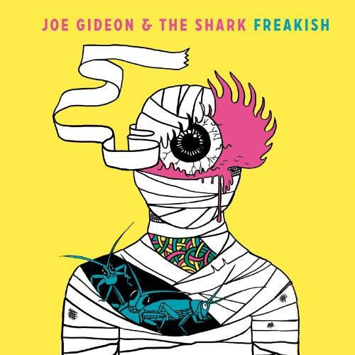 Foto Joe Gideon & The Shark: Freakish CD