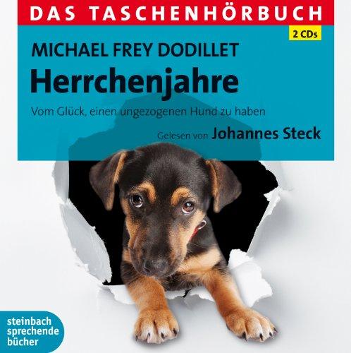 Foto Johannes Steck: Herrchenjahre-Taschenhörbuch CD