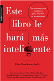 Foto John Brockmann - Este Libro Le Hará Más Inteligente - Paidos
