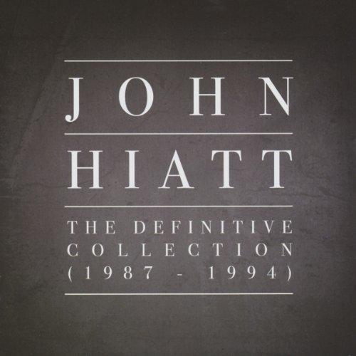 Foto John Hiatt: The Definitive Collection 1987-1994 CD
