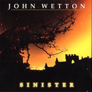 Foto John Wetton: Sinister CD
